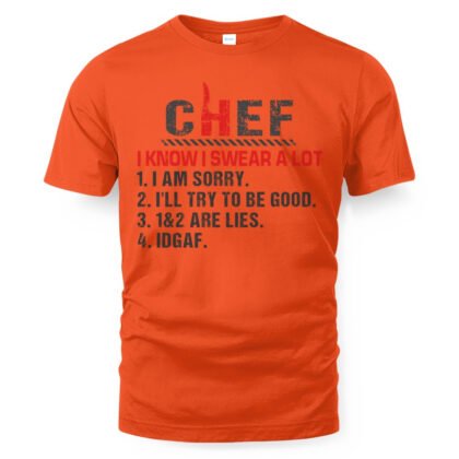Chef I Swear A Lot Apparel - Funny Chef Swearing Quote