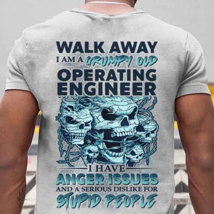 Grumpy Old Operating Engineer - Walk Away Anger Issues